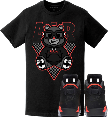 Jordan Retro 6 Black Infrared Sneaker Tees Shirt to Match - AIR BEAR